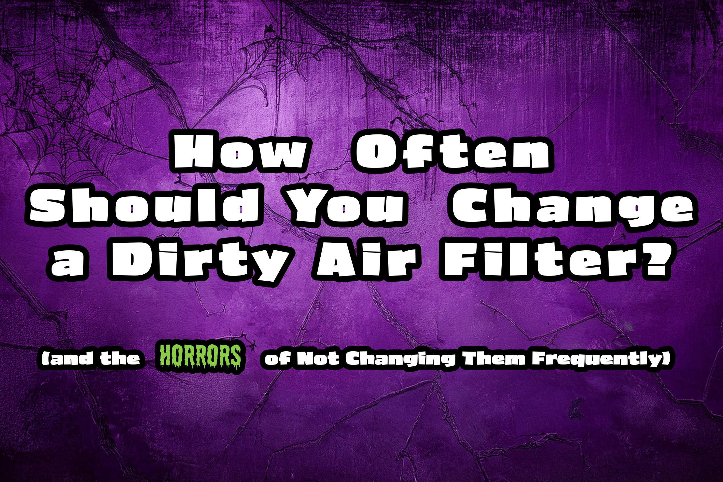 HVAC blog from Westerville Heating & Cooling on how often you should change your dirty air filters.